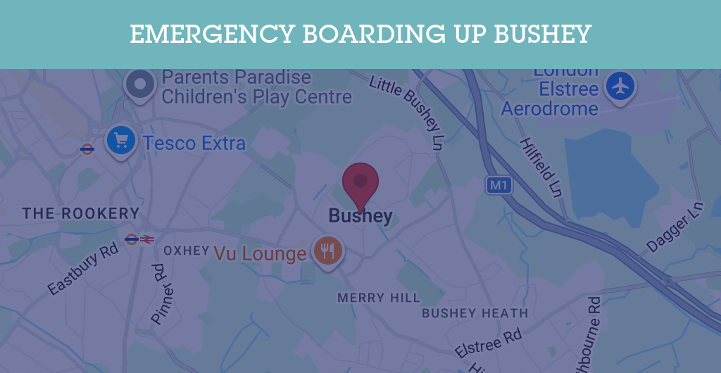 Emergency Boarding Up Services in Bushey - WD2